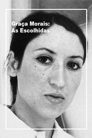 poster Graça Morais – As Escolhidas