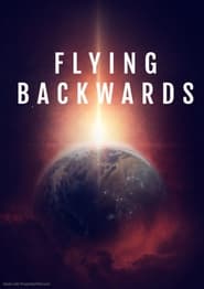Flying Backwards