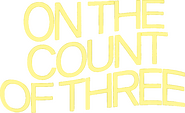 Logo of On the Count of Three image size 807x491