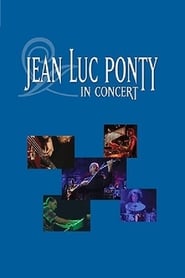 Jean-Luc Ponty Live in Concert FULL MOVIE