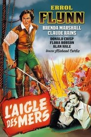 Voir film L'Aigle des mers en streaming