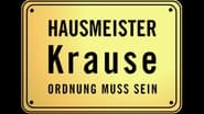 Hausmeister Krause – Ordnung muss sein  