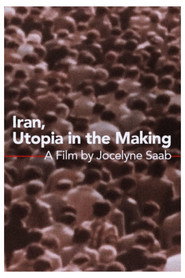 Iran, Utopia on the Move