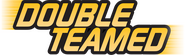 Logo of Double Teamed! image size 1920x571