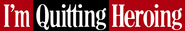 Logo of I'm Quitting Heroing image size 780x129
