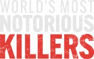 Logo of World's Most Notorious Killers image size 1368x861