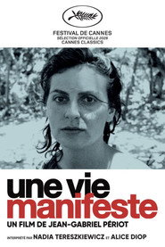 A Life, A Manifesto