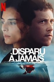 Disparu à jamais streaming