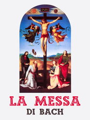 La Messa di Bach poster