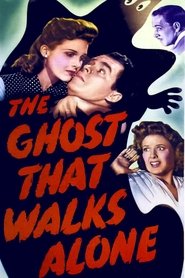 poster The Ghost That Walks Alone