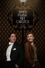 When Frank Met Carlitos Poster