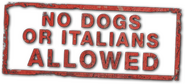 Logo of No Dogs or Italians Allowed image size 641x290