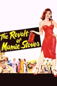 The Revolt of Mamie Stover 1956 123movies
