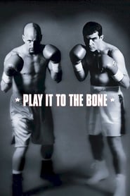 Play It to the Bone