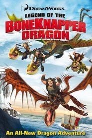 poster Legend of the BoneKnapper Dragon