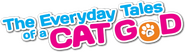 Logo of The Everyday Tales of a Cat God image size 792x221