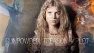 Gunpowder, Treason & Plot  