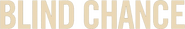 Logo of Blind Chance image size 788x122