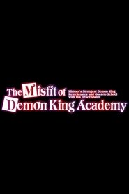 Poster of The Misfit of Demon King Academy image size 2000x3000