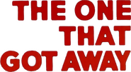 Logo of The One That Got Away image size 493x269