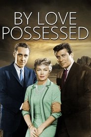 By Love Possessed Poster