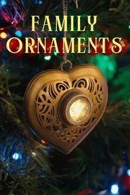 Poster of Family Ornaments image size 857x1285