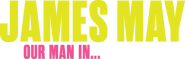 Logo of James May: Our Man in… image size 1213x386