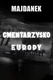 Majdanek - Cemetery of Europe