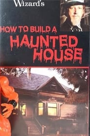 How to Build a Haunted House