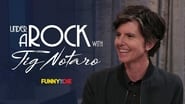 Under A Rock with Tig Notaro  