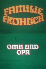 Grandma and Grandpa - Family Fröhlich poster