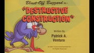 Destructive Construction