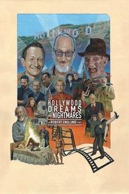 Poster of Hollywood Dreams & Nightmares: The Robert Englund Story image size 2000x3000