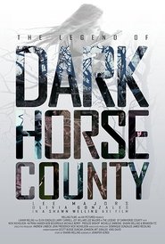 The Legend of DarkHorse County