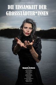 poster The Loneliness of the Big City Dwellers