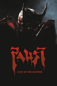 Voir film Faust: - Love of the damned en streaming