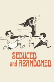 Seduced and Abandoned