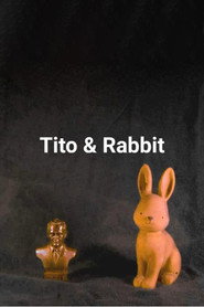 Tito and Rabbit