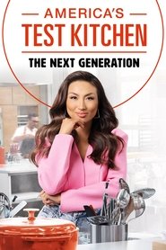 Poster of America's Test Kitchen: The Next Generation image size 1000x1500