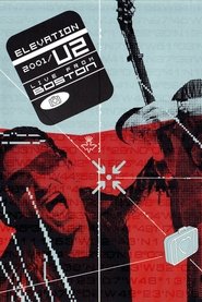 poster U2: Elevation 2001 - Live from Boston