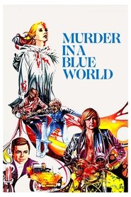 Poster of Murder in a Blue World image size 1080x1620