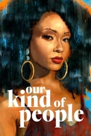 Serie streaming | voir Our Kind of People en streaming | HD-serie