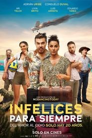 Infelices para Siempre Película Completa 1080p [MEGA] [LATINO] 2023