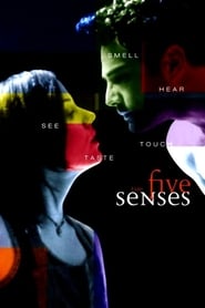 The Five Senses 1999 123movies