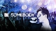 Be Somebody wallpaper 