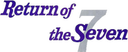 Logo of Return of the Seven image size 782x319