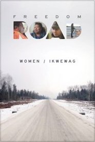 poster Freedom Road: Women / Ikwewag