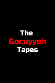 The Gocuyyeh Tapes 2024 123movies