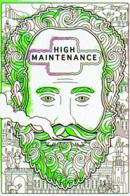 serie streaming - High Maintenance streaming