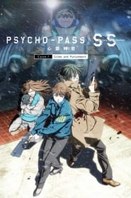 poster Psycho-Pass: Sinners of the System - Case.1 Crime and Punishment